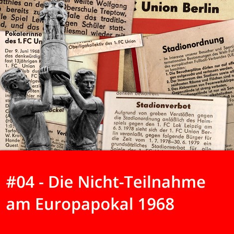 Geschichten aus der Geschichte des 1. FC Union Berlin