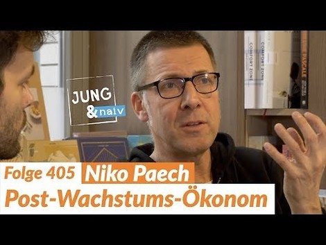 Niko Paech über Post-Wachstums-Ökonomie, Barbarei & Nachhaltigkeit 