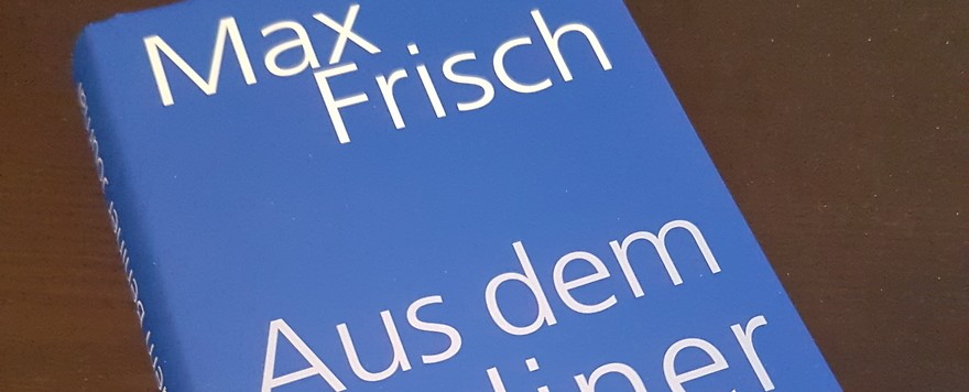 Max Frisch: Aus dem Berliner Journal