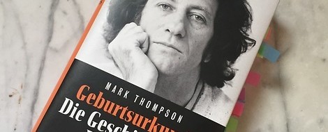 Mit einer Geburtsurkunde erzählen. Mark Thompsons Biographie über Danilo Kiš. 
Biografien #1