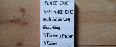 Flake - Heute hat die Welt Geburtstag