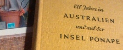 Mein kleiner Buchladen: „Vergessene Bücher“ - elf Jahre in Australien und auf der Insel Ponape