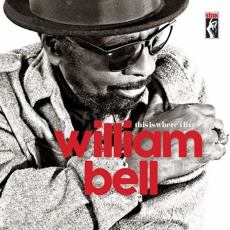 William Bell: Ein großer unbekannter Songwriter