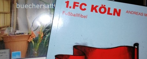 Mein kleiner Buchladen: „Fußballbücher“ - 1. FC Köln