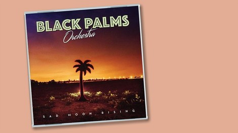 Black Palms Orchestra: Wienerlied meets the Desert