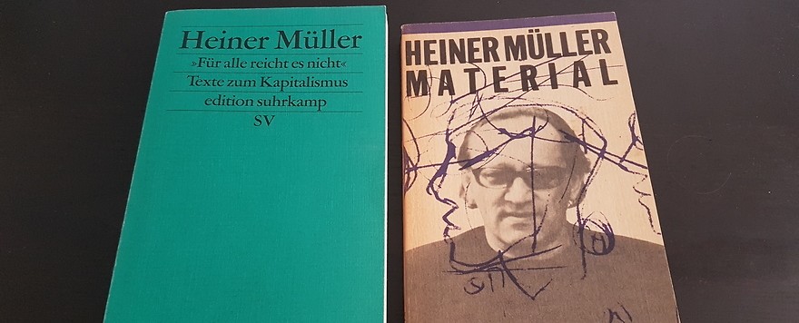 Heiner Müller: “Für alle reicht es nicht”