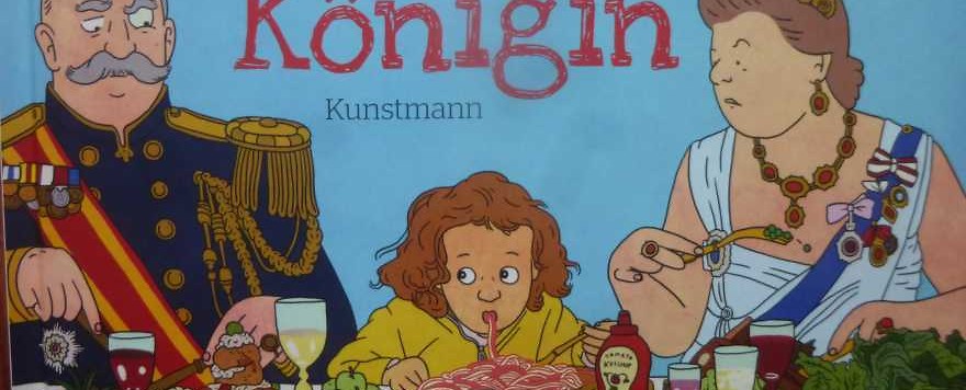 Kinderbücher: Ketchup für die Königin