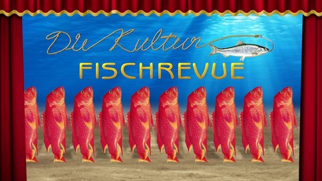 Die Kulturfisch Revue - Wissensvarieté auf Arte