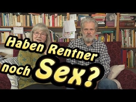 Sex haben im Alter? Ich versteh die Frage gar nicht!