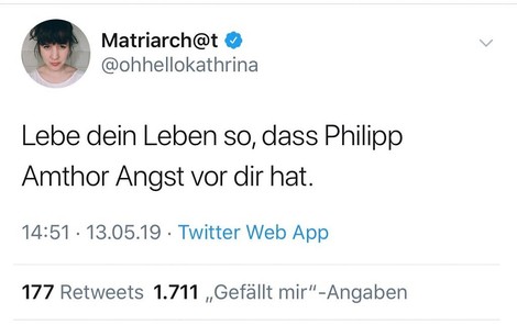 "Lebe dein Leben so, dass Philipp Amthor Angst vor dir hat!"
