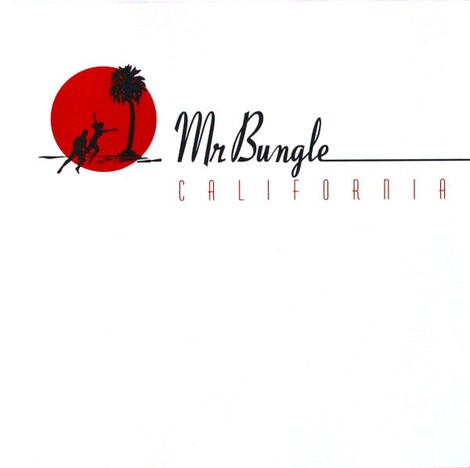 Geniestreich eines Getriebenen: "California" von Mr. Bungle wird 20