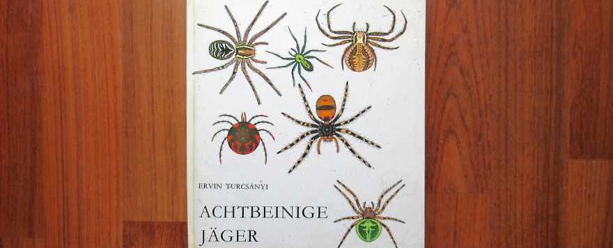 Kinderbücher 17: "Achtbeinige Jäger", illustriert von László Réber