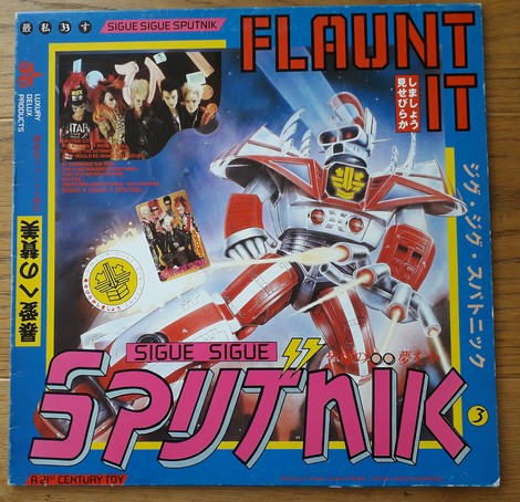 Zu Unrecht vergessene Platte? "Flaunt it" von Sigue Sigue Sputnik