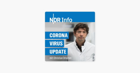 Wissenschaftsjournalismus par excellence: Corona-Virus-Update mit dem Virologen Christian Drosten
