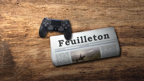 Games im (Print-)Feuilleton: Wie vermittelt man Spielkultur? Und für wen?