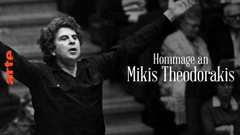 Gestern & Heute: Der verwurzelte Weltgrieche Mikis Theodorakis