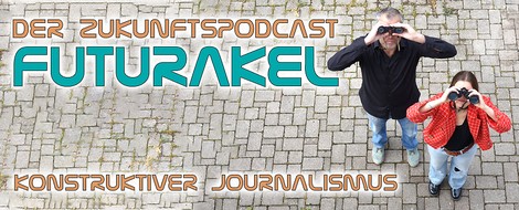 Ein konstruktiv-journalistischer Podcast, immer mit Aussicht