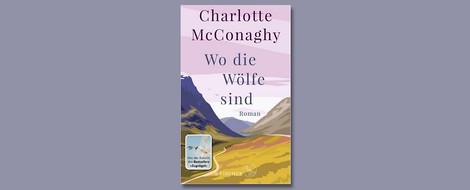 "Wo die Wölfe sind" von Charlotte Mc Conaghy