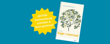 AKTION Community piq schreiben – Buch gewinnen: "Tage in Sorrent"