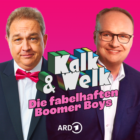 Kalk & Welk: ein alter weißer, nostalgisch witziger Podcast