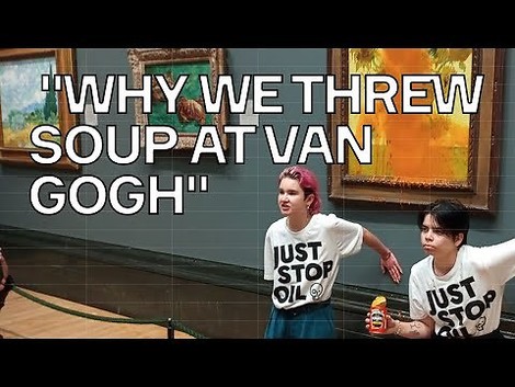 "Warum wir Suppe auf das Van-Gogh-Gemälde geworfen haben"