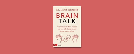 "Brain Talk" von Dr. David Schnarch